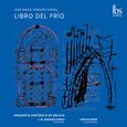ORQUESTA SINFONICA DE GALICIA - LIBRO DEL FRIO (Compact Disc)