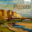 VANSÃŒSIEM LIED DUO - PIZZETTI: LIRICHE, COMPLETE SONGS FOR VO (Compact Disc)