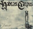 HABEAS CORPUS - JUSTICIA (Compact Disc)