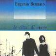 BENNATO, EUGENIO - LA CITTA' DI MARE (Compact Disc)