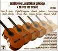 VARIOS ARTISTAS - EMBRUJO DE GUITARRA ESPAÑOLA A TRAVES DEL TIEMPO (Compact Disc)