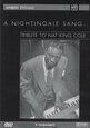 COLE, NAT KING - A NIGHTINGALE SANG (Digital Video -DVD-)
