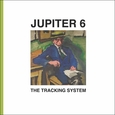 JUPITER 6 - TRACKING SYSTEM (Disco Vinilo 12')