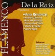 REVERTE, ANA - DE LA RAIZ 2 - ANDRES ZAMORA Y FRASQUITO PISATE (Compact Disc)