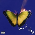 MAROON 5 - LOVE IS LIKE (Compact Disc)