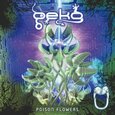 GEKO - POISON FLOWERS (Compact Disc)
