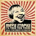 STAPLES, MAVIS - I'LL TAKE YOU THERE (Compact Disc)