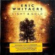 WHITACRE, ERIC - LIGHT & GOLD (Compact Disc)