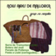GRUP SA SENALLA - NOUS AIRES DE MALLORCA (Compact Disc)