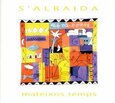 S'ALBEIDA - MATEIXOS TEMPS            (Compact Disc)