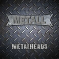 METALL - METAL HEADS (Compact Disc)