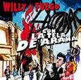 WILLY FUEGO - CON LA TELA DE ARAÑA (Compact Disc)