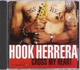 HERRERA, HOOK - CROSS MY HEART (Compact Disc)