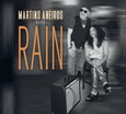 MARTINS ANEIROS BAND - RAIN (Compact Disc)