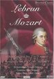 LEBRUN & MOZART - OBOE CONCERTO NO.1-SYMPHO (Digital Video -DVD-)
