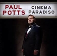 POTTS, PAUL - CINEMA PARADISO (Compact Disc)