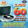 VARIOS ARTISTAS - MITOS DEL POP ROCK ESPAÑOL - LOS 60 (Compact Disc)