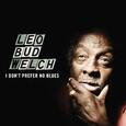 WELCH, LEO - I DON'T PREFER NO BLUES (Compact Disc)