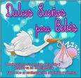 VARIOS ARTISTAS - DULCES SUEÑOS PARA BEBES (Compact Disc)