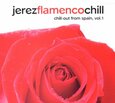 VARIOS ARTISTAS - JEREZ FLAMENCO CHILL 1 (Compact Disc)