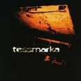 TESSMARKA - TESSMARKA -MCD- (Compact Disc)