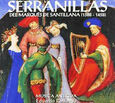 PANIAGUA, EDUARDO - SERRANILLAS DEL MARQUES DE SANTILLANA (Compact Disc)