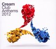 VARIOS ARTISTAS - CREAM CLUB ANTHEMS 2012 (Compact Disc)