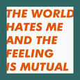 SIX.BY SEVEN - WORLD HATES ME & THE (Disco Vinilo LP)