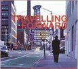 CARLES, JOSE MARIA - TRAVELLING FORWARD (Compact Disc)