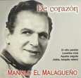 MALAGUEÑO, MANOLO EL - DE CORAZON (Compact Disc)