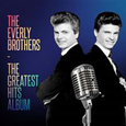 EVERLY BROTHERS - THE - GREATEST HITS (Compact Disc)