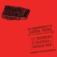 VEIRS, LAURA - TRIUMPHS & TRAVAILS OF (Disco Vinilo LP)