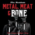 RESIDENTS - METAL, MEAT & BONE: SONGS OF DYIN' DOG (Disco Vinilo LP)