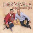 DUERMEVELA - DEJANDONOS LA PIEL (Compact Disc)
