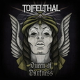TOIFELTHAL - QUEEN OF DARKNESS (Compact Disc)