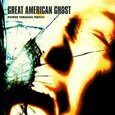 GREAT AMERICAN GHOST - POWER THROUGH TERROR -HQ- (Disco Vinilo LP)