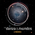 MACHUCA, JJ - DANZA DE LOS MUNDOS (Compact Disc)