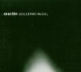 MCGILL, GUILLERMO - ORACION (Compact Disc)
