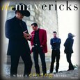 MAVERICKS - WHAT A CRYING SHAME (Compact Disc)