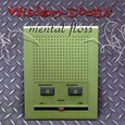 WISDOM TOOTH - MENTAL FLOSS (Compact Disc)