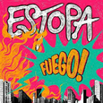 ESTOPA - FUEGO (Compact Disc)