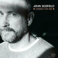 SCOFIELD, JOHN - WORKS FOR ME (Compact Disc)