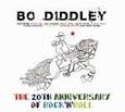 DIDDLEY, BO - 20TH ANNIVERSARY OF ROCK 'N' ROLL (Compact Disc)