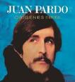PARDO, JUAN - ORIGENES (Compact Disc)