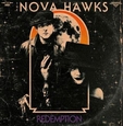 NOVA HAWKS - REDEMPTION (Compact Disc)