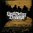 DEATH BEFORE DISHONOR - FRIENDS FAMILY FOREVER (Compact Disc)