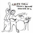 TARIN, ALBERTO - JAZZ 'N' REGGAE SHOWCASE 1 (Compact Disc)
