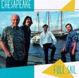 CHESAPEAKE - FULL SAIL (Compact Disc)