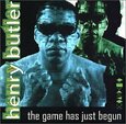 BUTLER, HENRY - GAME HAS JUST BEGUN (Compact Disc)