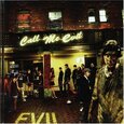 EVIL - CALL ME EVIL (Compact Disc)